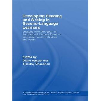 Developing Reading And Writing In Secondlanguage Learners Lessons From The Report Of The National Literacy Panel On Languageminority Children And  Association Of Colleges For Teacher Education - 1