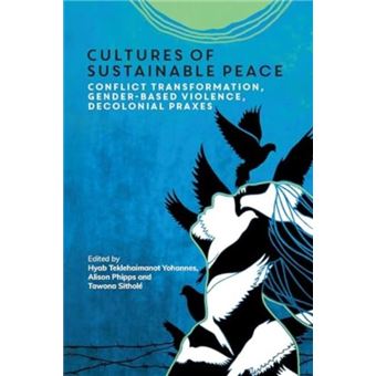 Cultures Of Sustainable Peace - 1