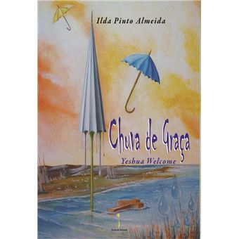 Chuva de Graça - Yeshua Welcome - 1