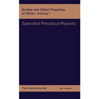 Surface And Defect Properties Of Solids - 1