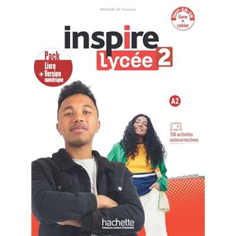 Inspire Lycee 2 Version Numerique: Livre De Leleve Cahier Dactivites. A2 - 1
