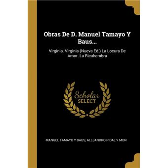 obras De DManuel Tamayo YBaus..Paperback -