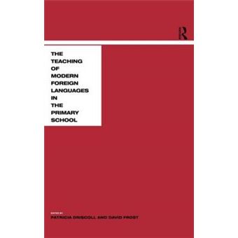 Teaching Modern Languages in the Primary School - Hardback - 1999 - 1