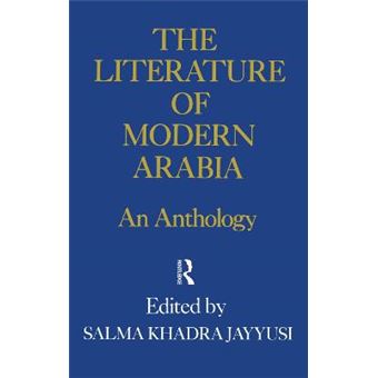 The Literature of Modern Arabia - An Anthology - Hardback - 1988 - 1