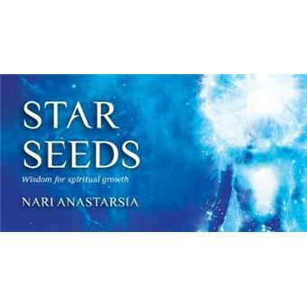 Star Seeds: Cosmic Wisdom For Spiritual Growth - 1