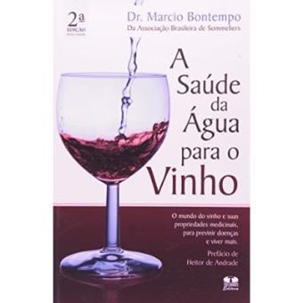 Saude Da Agua Para O Vinho - 1