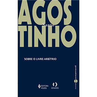 Sobre o livre-arbítrio - 1
