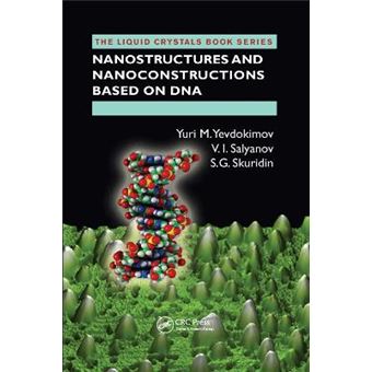 Nanostructures And Nanoconstructions Based On Dna Liquid Crystals Book - 1