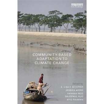 Community Based Adaptation to Climate Change - Scaling it Up - Paperback - 2014 - 1