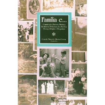 Familia E...Comunicação , Divórcio , Mudança , Residência , Deficiência - 1