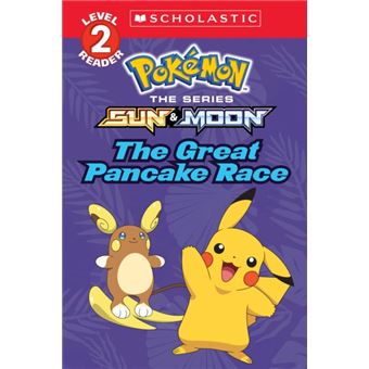 The Great Pancake Race Pokemon Scholastic Reader Level 2 - 1