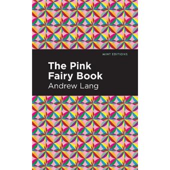 The Pink Fairy Book Mint Editions - 1