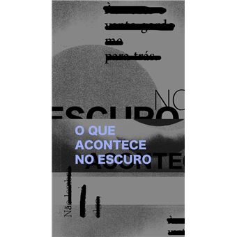 O que Acontece no Escuro - 1