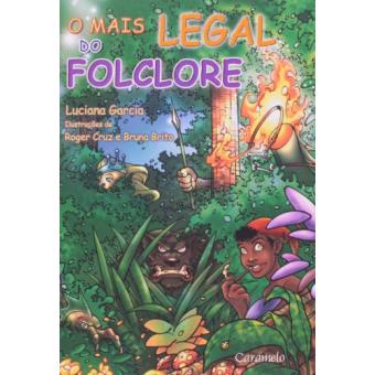 O Mais Legal do Folclore - 1