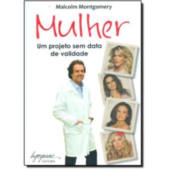 Mulher. Um Projeto Sem Data De Validade - 1