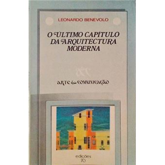 O último capítulo da arquitectura moderna. - 1