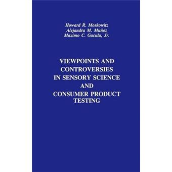 Viewpoints and Controversies in Sensory Science and Consumer Product Testing - Hardback - 2005 - 1