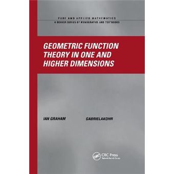 Geometric Function Theory In One And Higher Dimensions 255 Pure And Applied Mathematics M Dekker - 1