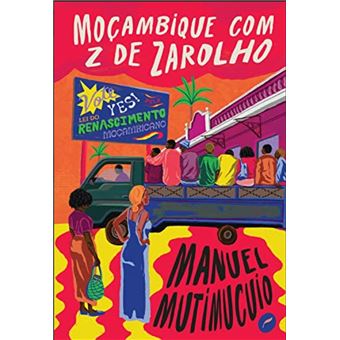 Moçambique com Z de zarolho - 1