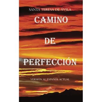 Camino De Perfección - 1
