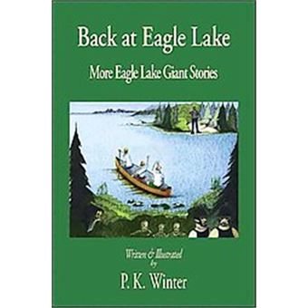 Back At Eagle Lake - 1