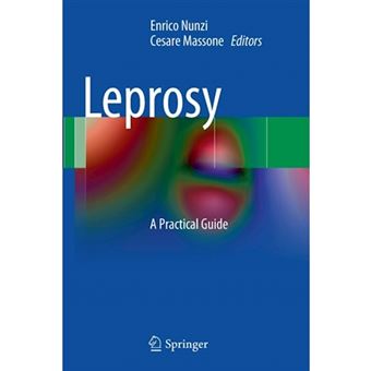 Leprosy - A Practical Guide - Paperback - 2014 - 1