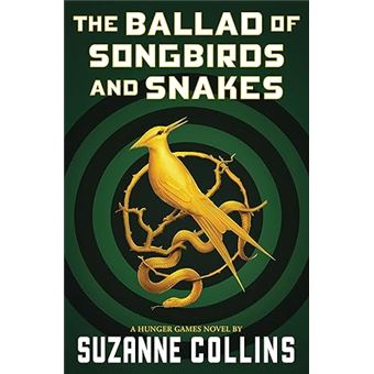 The Ballad of Songbirds and Snakes (a Hunger Games Novel) - 1