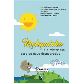 Molequinha E O Misterioso Caso Da Agua - 1