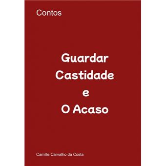 Guardar Castidade E O Acaso - 1