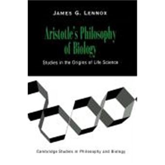 Aristotle'S Philosophy Of Biology, Cambridge Studies In Philosophy And Biology - 1