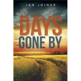 Days Gone by - Paperback / softback - 2015 - 1