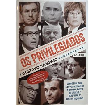 Os privilegiados. [5.ª edição] - 1