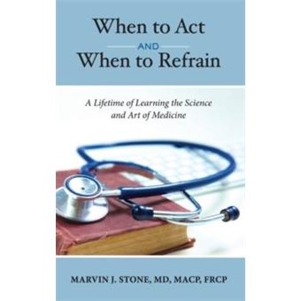 When To Act And When To Refrain - 1