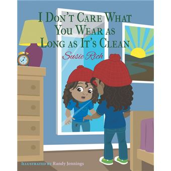 i Dont Care What You Wear As Long As Its Clean Paperback -