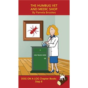 The Humbug Vet And Medic Shop Chapter Book - 1