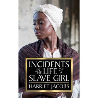 Incidents In The Life Of A Slave Girl - 1