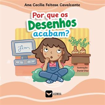 Por Que Os Desenhos Acabam? - 1