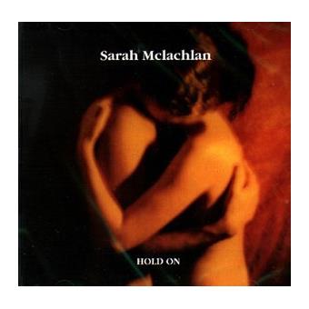 Mclachlan, Sarah-Hold On/Hold On Ii/Mary (Early Demo) - 1