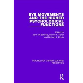 Eye Movements And The Higher Psychological Functions - 1