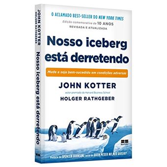 Nosso iceberg está derretendo (Edição comemorativa) - 1