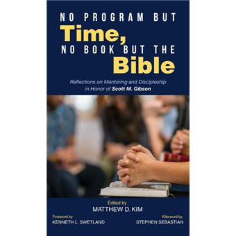 No Program But Time, No Book But The Bible - 1