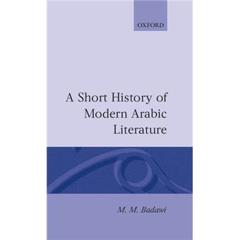 A Short History of Modern Arabic Literature - Hardback - 1993 - 1