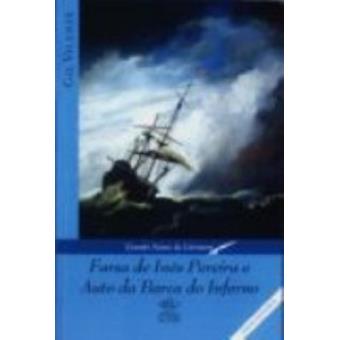 Farsa De Ines Pereira E Auto Da Barca Do Inferno - 1