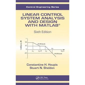 Linear Control System Analysis and Design with MATLAB - Hardback - 2013 - 1