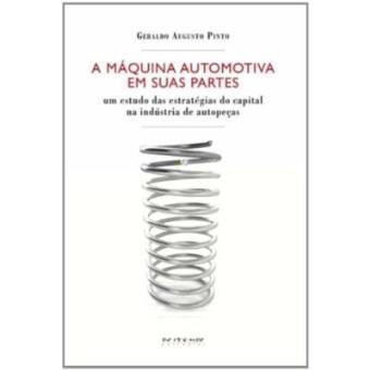 A Maquina Automotiva Em Suas Partes - 1