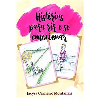 Histórias Para Rir E Se Emocionar - 1