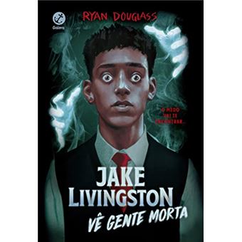 Jake Livingston Vê Gente Morta - 1