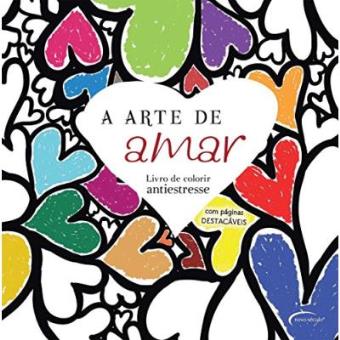 A Arte De Amar - Livro De Colorir Antiestresse - 1