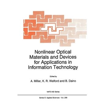 Nonlinear Optical Materials and Devices for Applications in Information Technology - Paperback - 2010 - 1