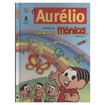 Aurelio Com A Turma Da Monica, O - O Mundo Das Palavras Em Cores - 1